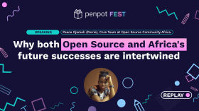 Why both Open Source and Africa's future successes are intertwined - Peace Ojemeh (Perrie) by Penpot Fest